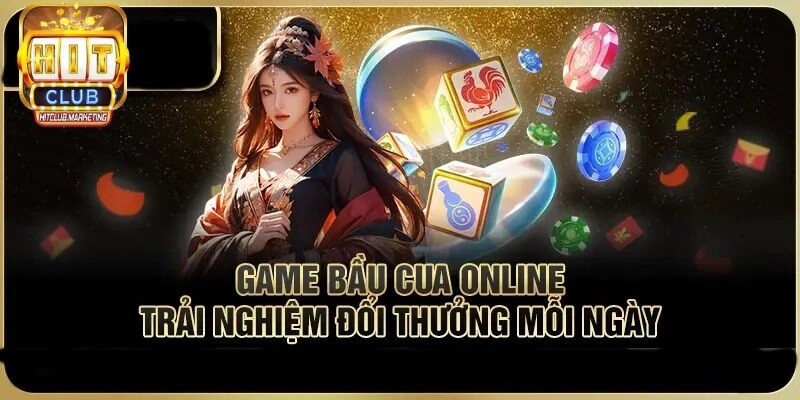 Bầu Cua Đổi Thưởng Online: Bí Kíp Thắng Lớn Từ Hitclub