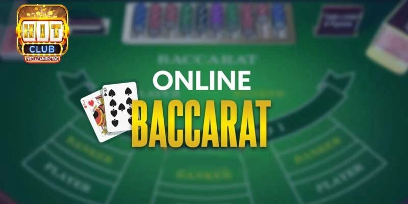 Cách chơi Baccarat Online chi tiết