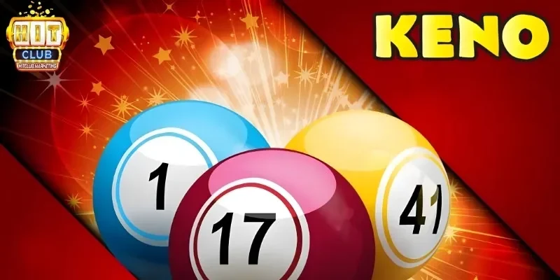 Keno có những chiến thuật nào? Cách tăng tỷ lệ thắng hiệu quả